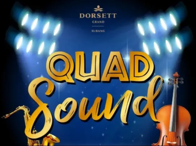 Quad Sound offer by Dorsett Grand Subang.