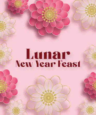 Lunar New Year Feast