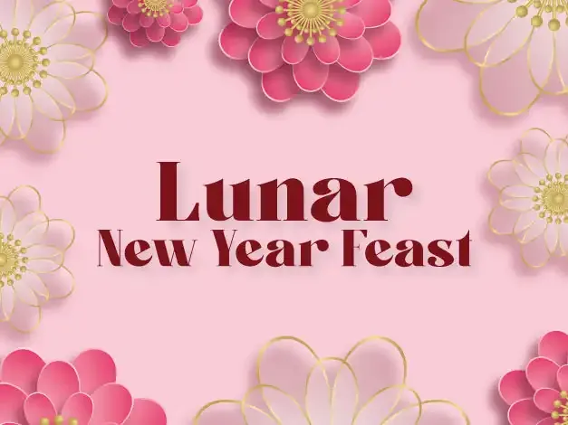 Lunar New Year Feast