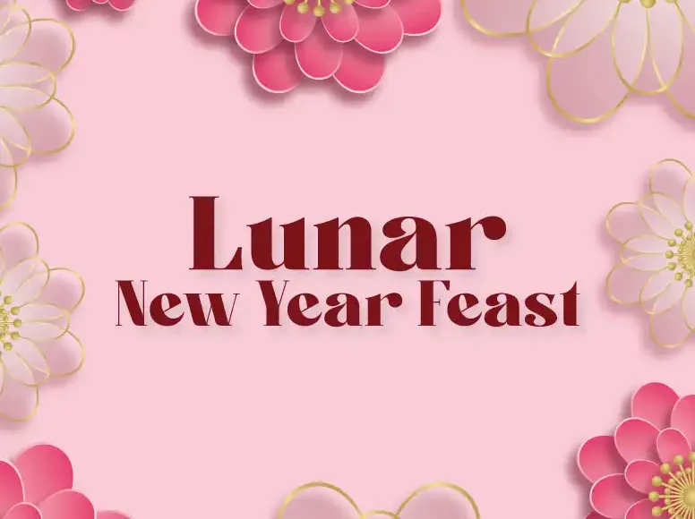 Lunar New Year Feast