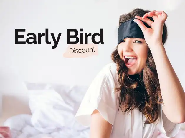 Early Bird Offer